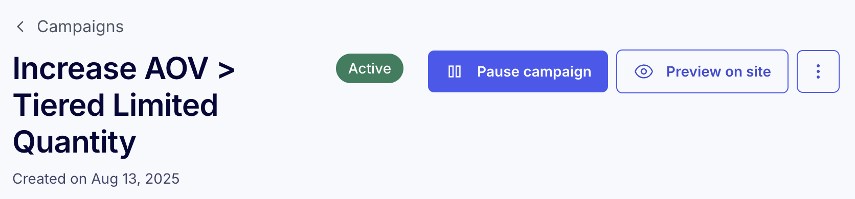 Campaign detail page header showing the Active status badge, the Pause campaign button, and Preview on site