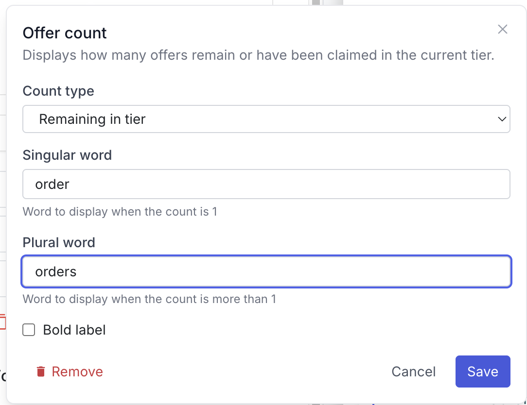 Offer count tag settings with Count type 'Remaining in tier' and separate Singular word ('order') and Plural word ('orders') fields