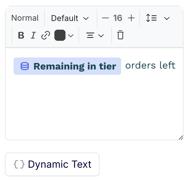 A 'Remaining in tier' tag followed by the static text 'orders left' — which produces '1 orders left' at a count of one