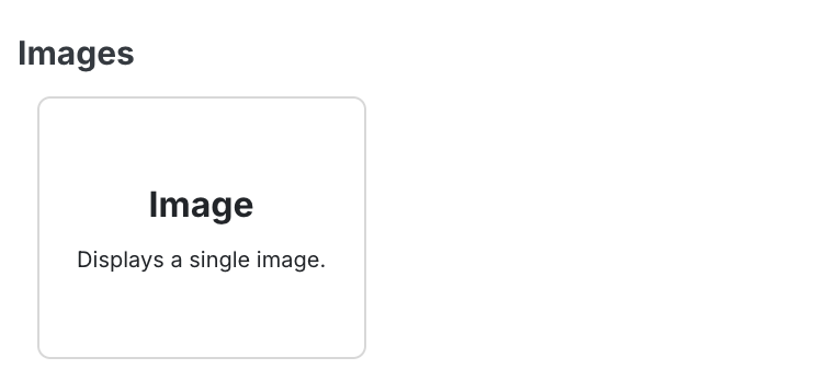 Image content type card labeled 'Displays a single image'