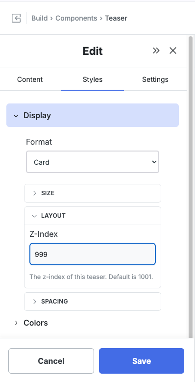 Z-Index field under Styles > Display > Layout for the Teaser component